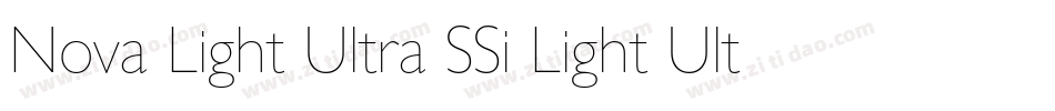 Nova Light Ultra SSi Light Ultra Condensed字体转换